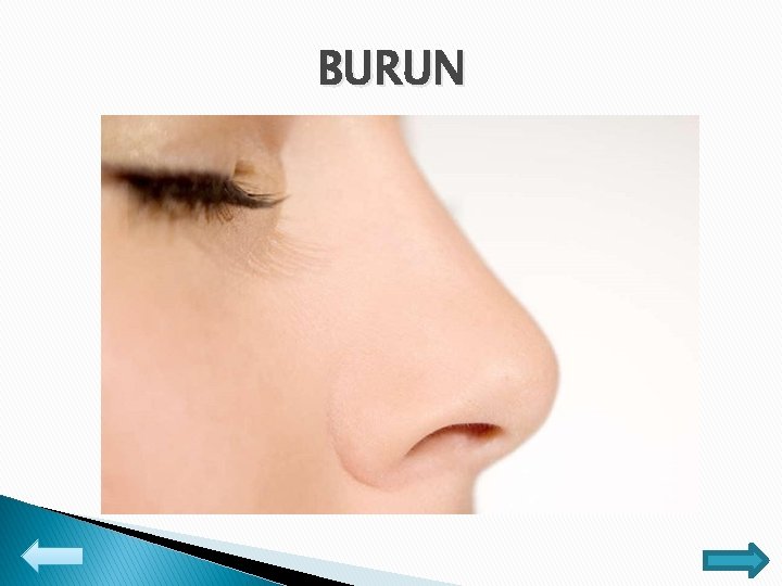 BURUN 