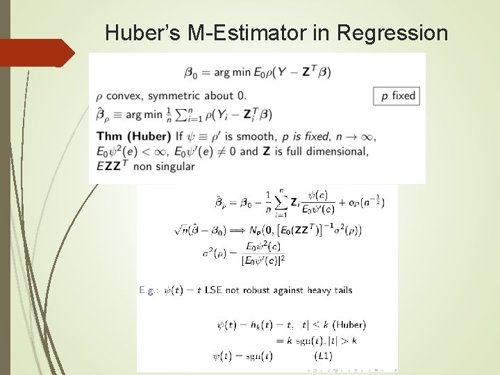 Huber’s M-Estimator in Regression 