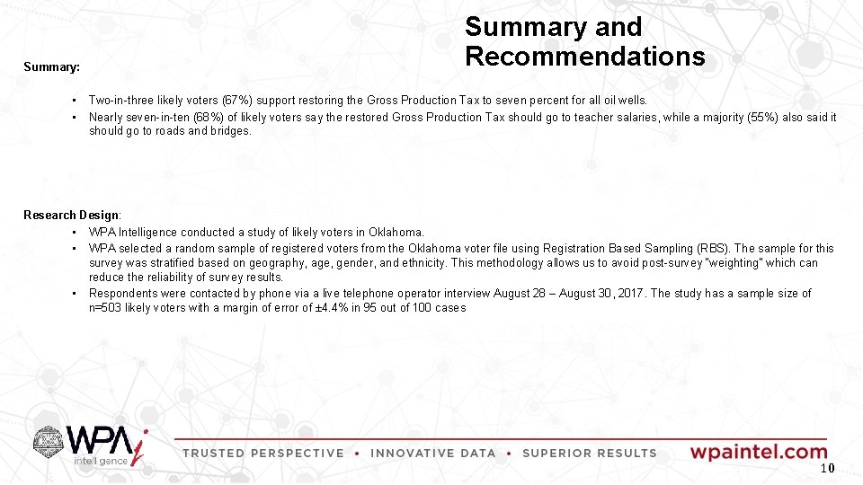 Summary: • • Summary and Recommendations Two-in-three likely voters (67%) support restoring the Gross