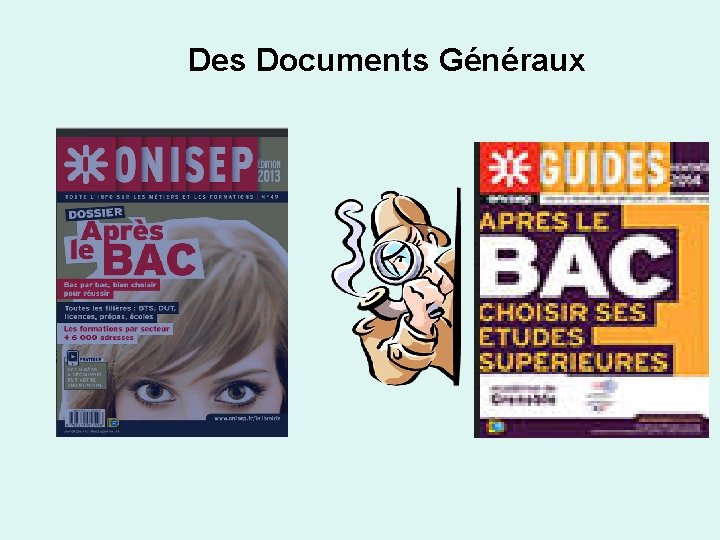 Des Documents Généraux 