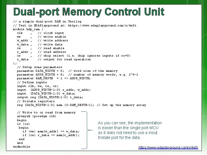Dual-port Memory Control Unit // a simple dual-port RAM in Verilog // Test in