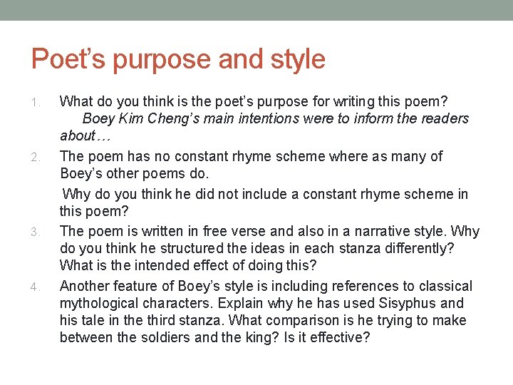 Poet’s purpose and style What do you think is the poet’s purpose for writing