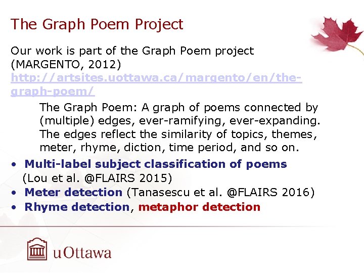 The Graph Poem Project Our work is part of the Graph Poem project (MARGENTO,