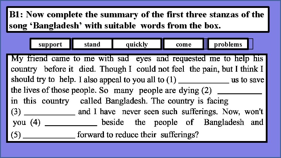 B 1: Now complete the summary of the first three stanzas of the Individual