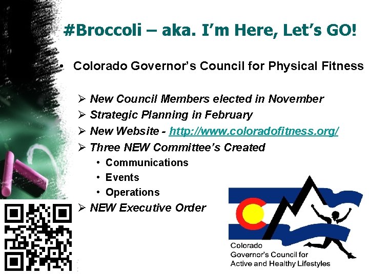 #Broccoli – aka. I’m Here, Let’s GO! • Colorado Governor’s Council for Physical Fitness