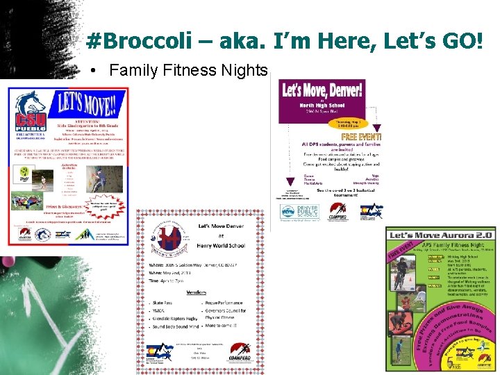 #Broccoli – aka. I’m Here, Let’s GO! • Family Fitness Nights 