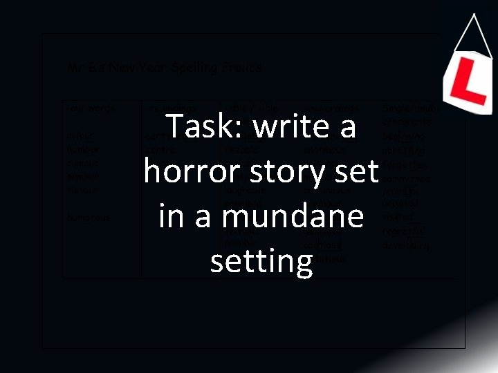 Task: write a horror story set in a mundane setting 