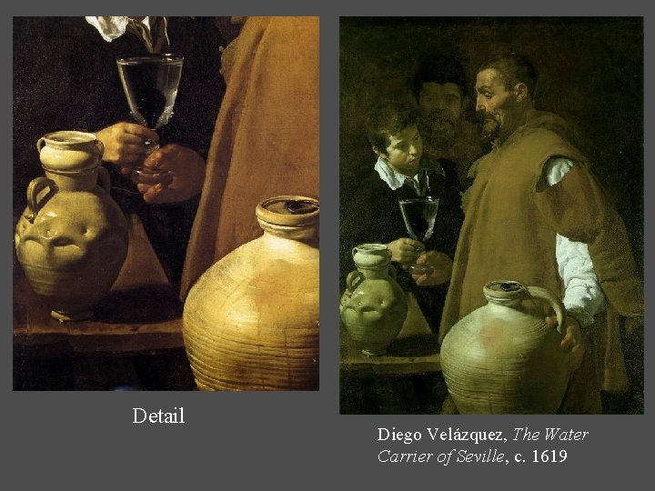 Detail Diego Velázquez, The Water Carrier of Seville, c. 1619 