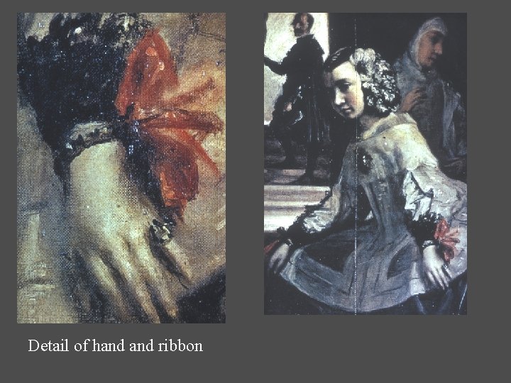 Detail of hand ribbon 