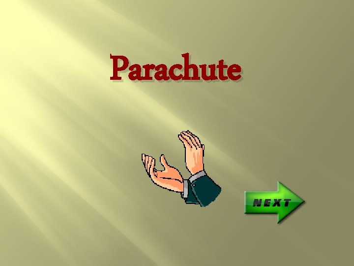 Parachute 