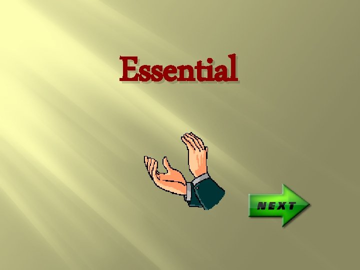 Essential 