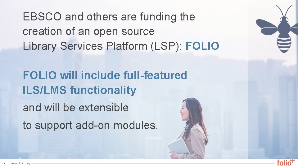 EBSCO and others are funding the creation of an open source Library Services Platform