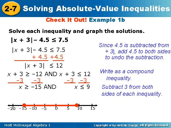 2 -7 Solving Absolute-Value Inequalities Check It Out! Example 1 b Solve each inequality