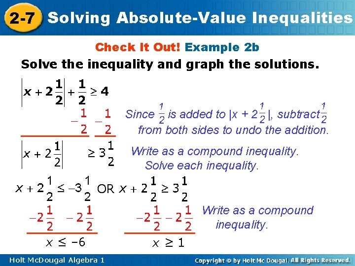 2 -7 Solving Absolute-Value Inequalities Check It Out! Example 2 b Solve the inequality