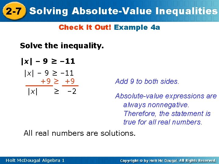 2 -7 Solving Absolute-Value Inequalities Check It Out! Example 4 a Solve the inequality.