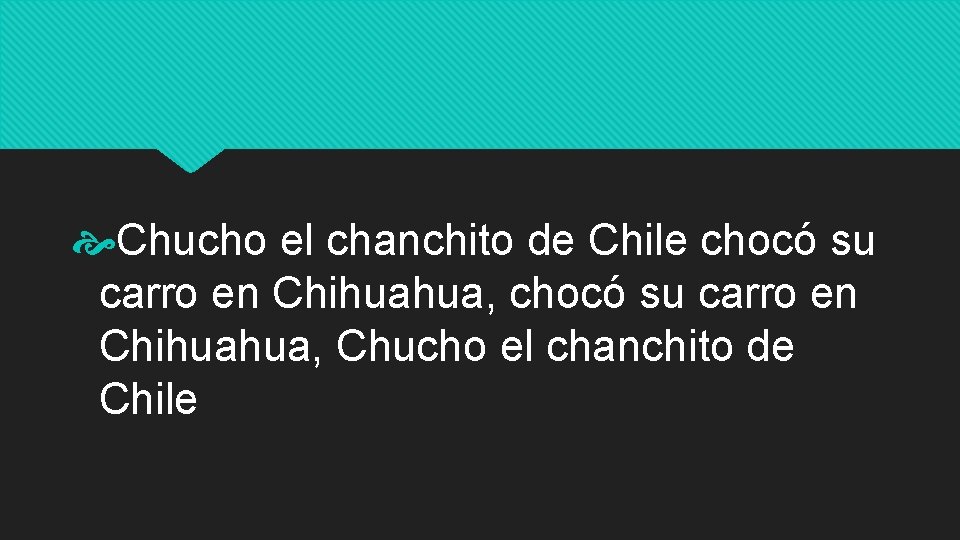  Chucho el chanchito de Chile chocó su carro en Chihuahua, Chucho el chanchito