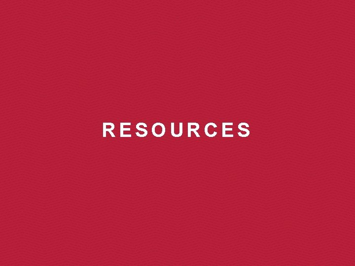 RESOURCES 