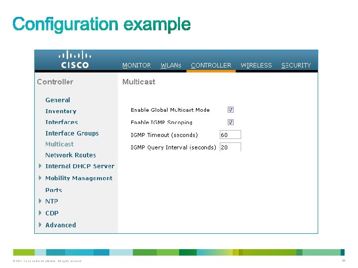 © 2011 Cisco and/or its affiliates. All rights reserved. 26 