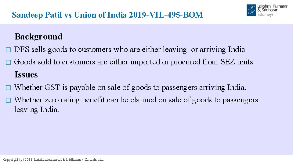 Sandeep Patil vs Union of India 2019 -VIL-495 -BOM Background DFS sells goods to