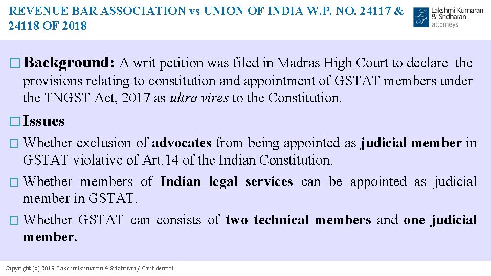 REVENUE BAR ASSOCIATION vs UNION OF INDIA W. P. NO. 24117 & 24118 OF