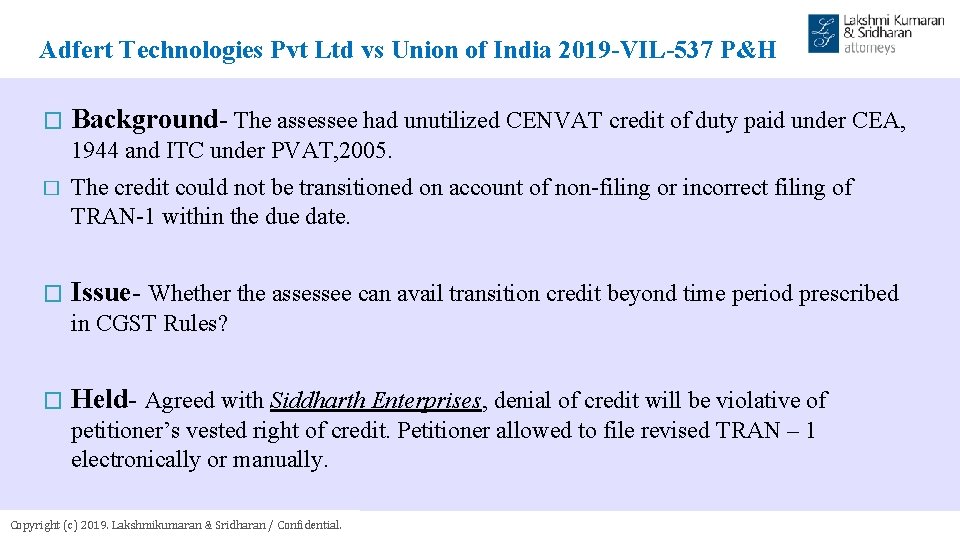 Adfert Technologies Pvt Ltd vs Union of India 2019 -VIL-537 P&H � Background- The