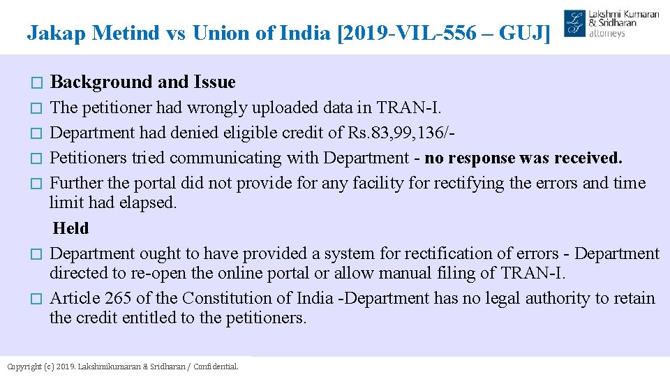 Jakap Metind vs Union of India [2019 -VIL-556 – GUJ] � Background and Issue