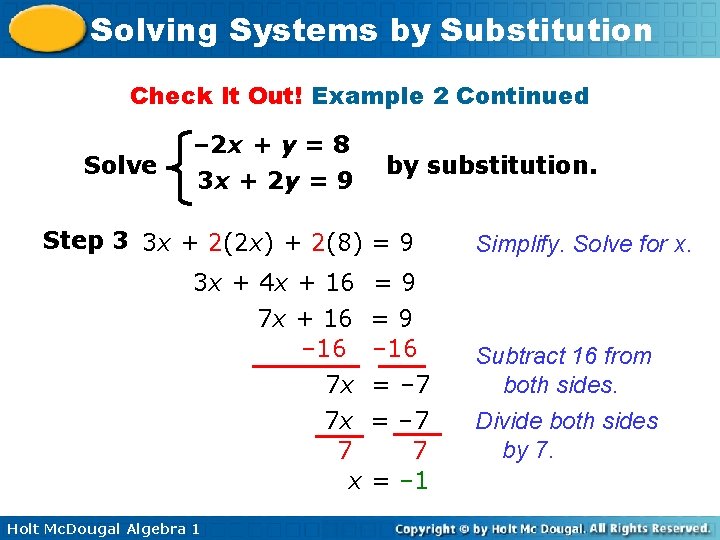 Solving Systems by Substitution Check It Out! Example 2 Continued Solve – 2 x