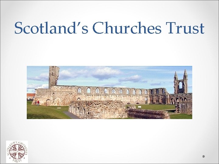 Scotland’s Churches Trust 