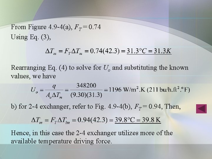 From Figure 4. 9 -4(a), FT = 0. 74 Using Eq. (3), Rearranging Eq. From Figure 4. 9 -4(a), FT = 0. 74 Using Eq. (3), Rearranging Eq.