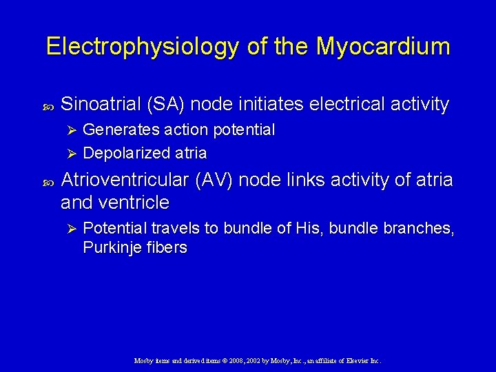 Electrophysiology of the Myocardium Sinoatrial (SA) node initiates electrical activity Generates action potential Ø