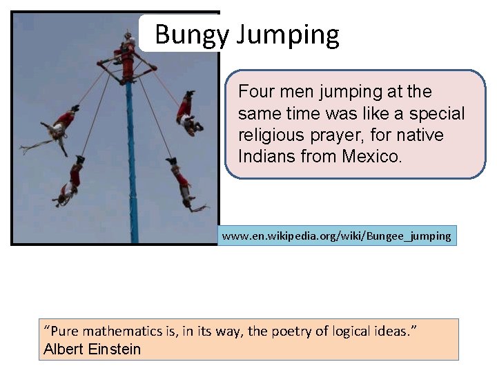 Bungy Jumping Four men jumping at the same time was like a special religious