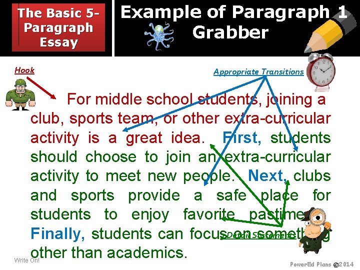 The Basic 5 Paragraph Essay Hook Example of Paragraph 1 Grabber Appropriate Transitions For