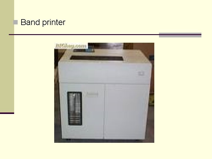 n Band printer 