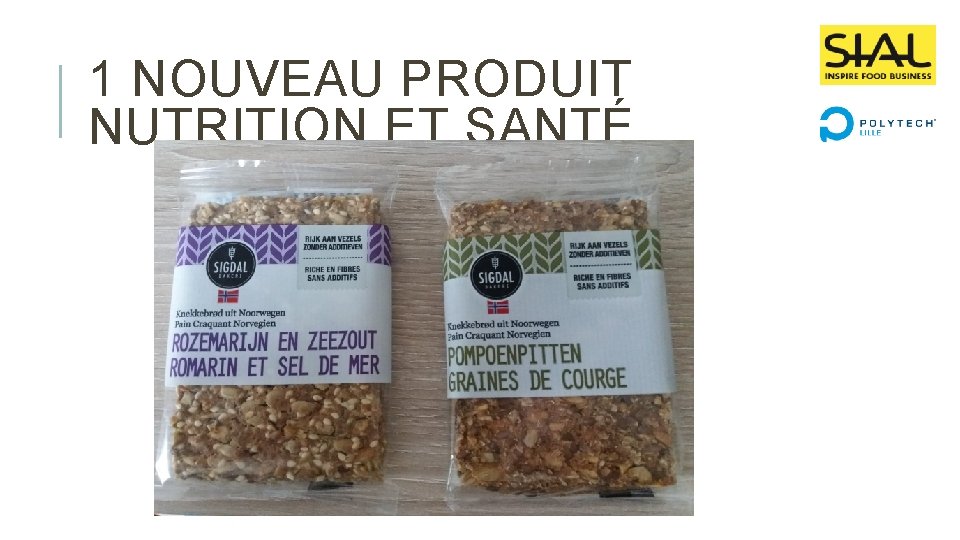 1 NOUVEAU PRODUIT NUTRITION ET SANTÉ 