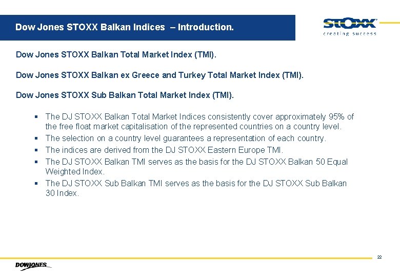 Dow Jones STOXX Balkan Indices – Introduction. Dow Jones STOXX Balkan Total Market Index