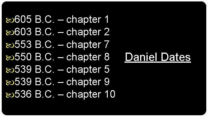  605 603 550 539 536 B. C. – chapter 1 B. C. –