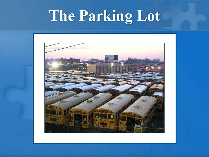 The Parking Lot 