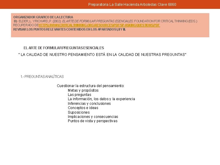 Preparatoria La Salle Hacienda Arboledas Clave 6860 ORGANIZADOR GRAFICO DE LA LECTURA D) ELDER,