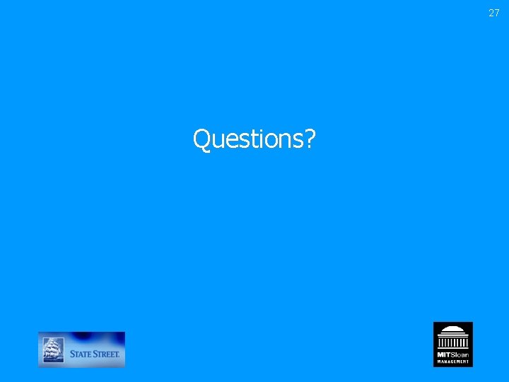 27 Questions? 