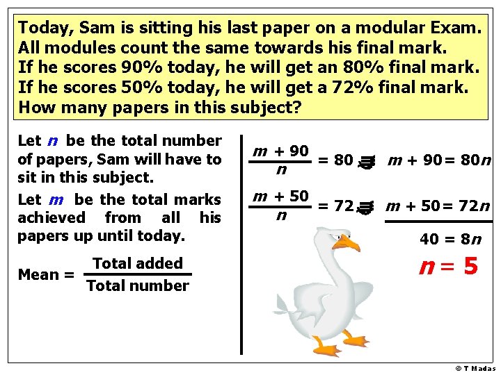 Today, Sam is sitting his last paper on a modular Exam. All modules count