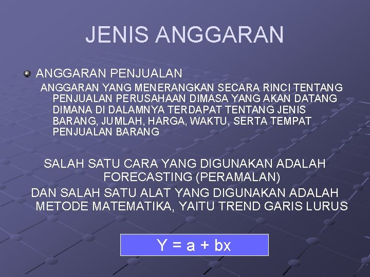 JENIS ANGGARAN PENJUALAN ANGGARAN YANG MENERANGKAN SECARA RINCI TENTANG PENJUALAN PERUSAHAAN DIMASA YANG AKAN