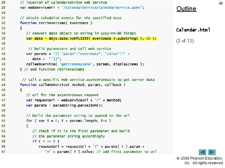 Outline 48 Calendar. html (2 of 11) 2008 Pearson Education, Inc. All rights reserved.