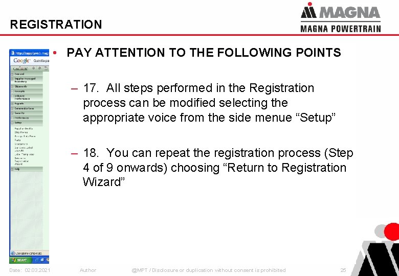 REGISTRATION • PAY ATTENTION TO THE FOLLOWING POINTS – 17. All steps performed in