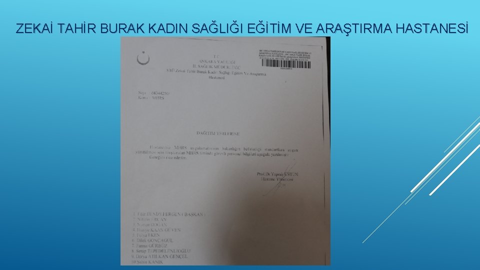 ZEKAİ TAHİR BURAK KADIN SAĞLIĞI EĞİTİM VE ARAŞTIRMA HASTANESİ 