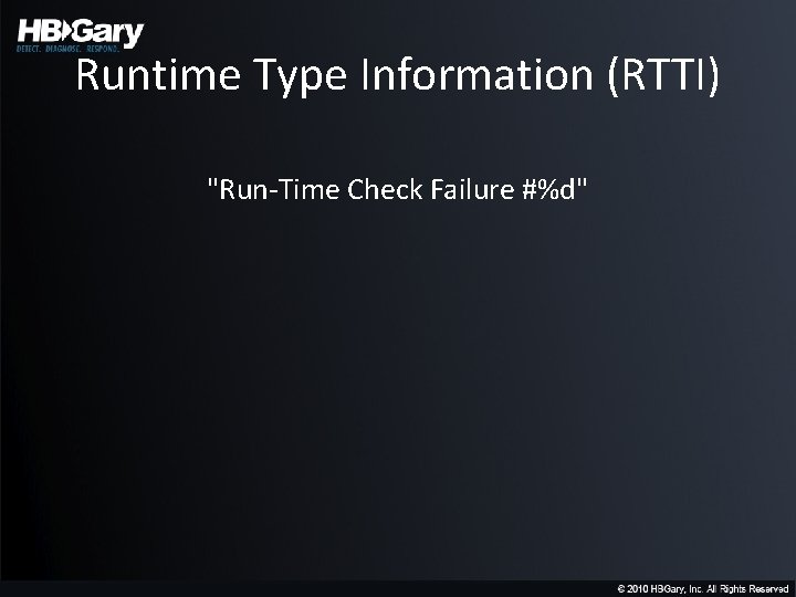 Runtime Type Information (RTTI) "Run-Time Check Failure #%d" 