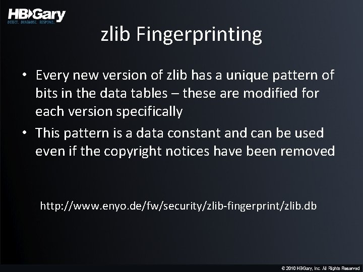 zlib Fingerprinting • Every new version of zlib has a unique pattern of bits