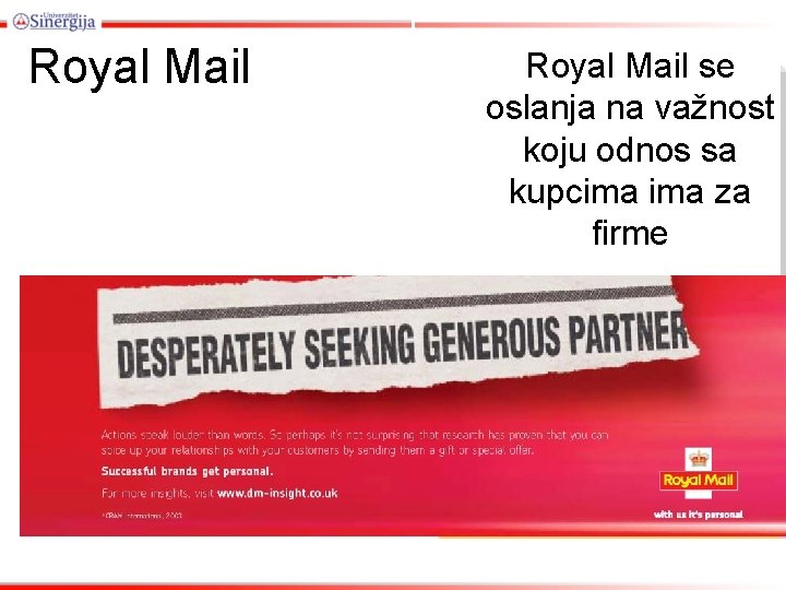 Royal Mail se oslanja na važnost koju odnos sa kupcima za firme 