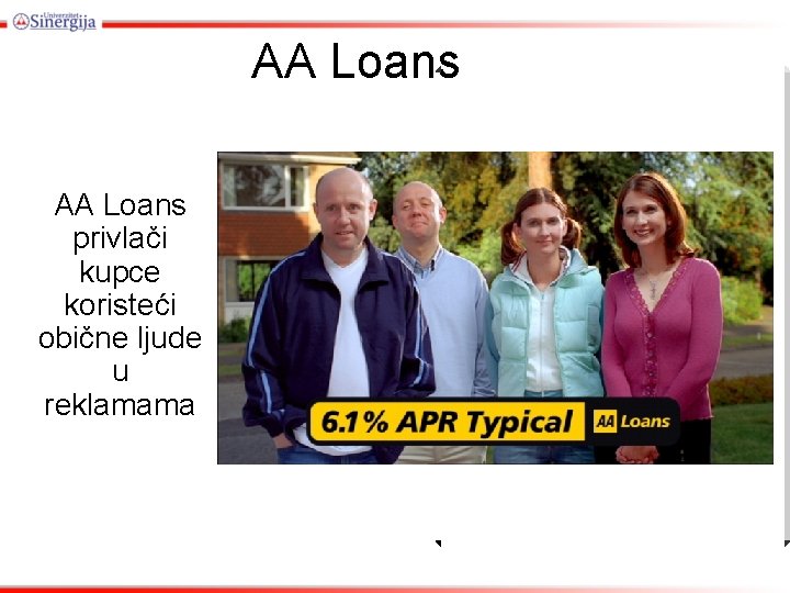 AA Loans privlači kupce koristeći obične ljude u reklamama 