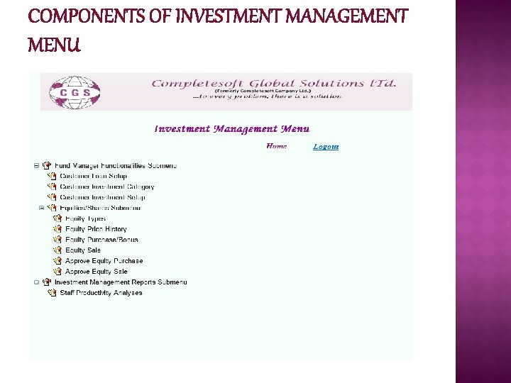 COMPONENTS OF INVESTMENT MANAGEMENT MENU 
