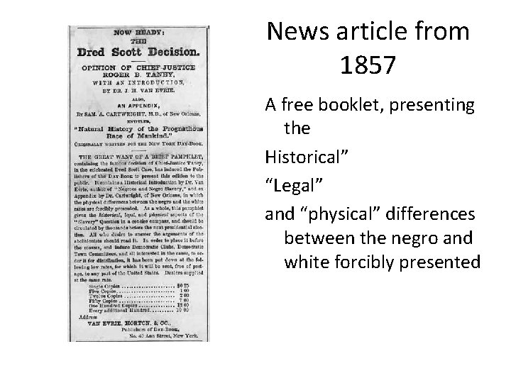 News article from 1857 A free booklet, presenting the Historical” “Legal” and “physical” differences